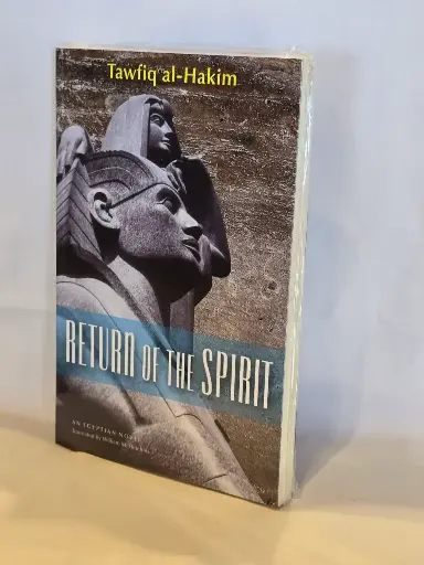 Return Of The Spirit by Tawfiq al-Hakim