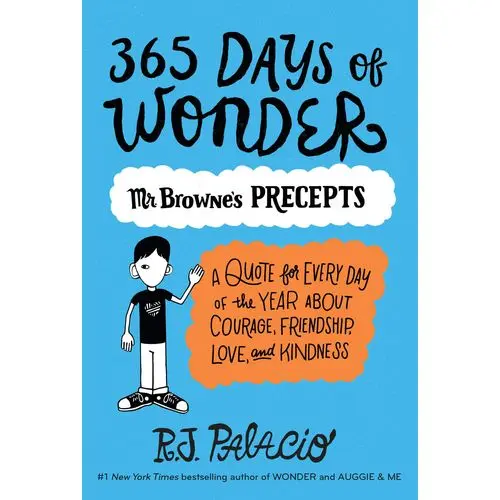 360 Days of Wander by R. J. Palacio